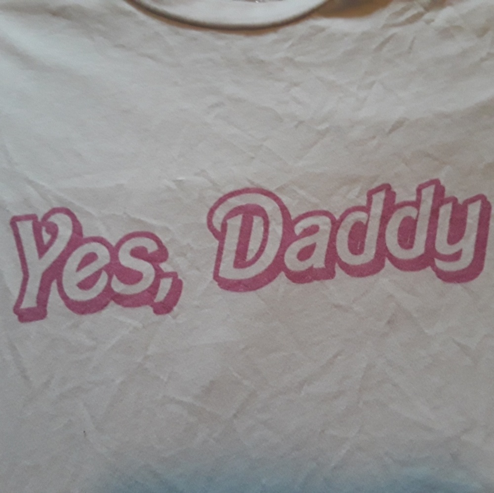 Yes, Daddy T Shirt